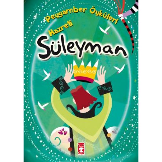 Hazreti Süleyman - Peygamber Öyküleri