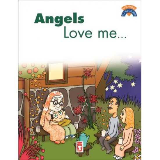 Angels Love Me - Melekler Beni Seviyor (İngilizce)