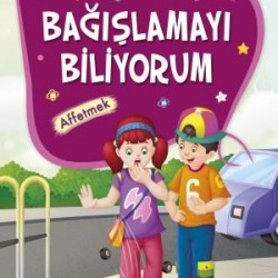 Bağışlamayı Biliyorum - Erdemler 2 Bağışlamayı Biliyorum - Erdemler 2
