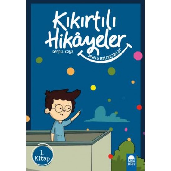 Mutlu Eden Baloncuklar - Kıkırtılı Hikayeler (3. Sınıf)