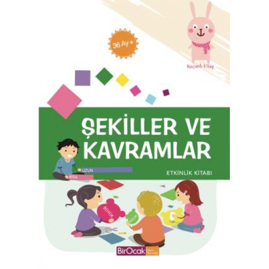 Şekiller ve Kavramlar Etkinlik Kitabı (36 AY)