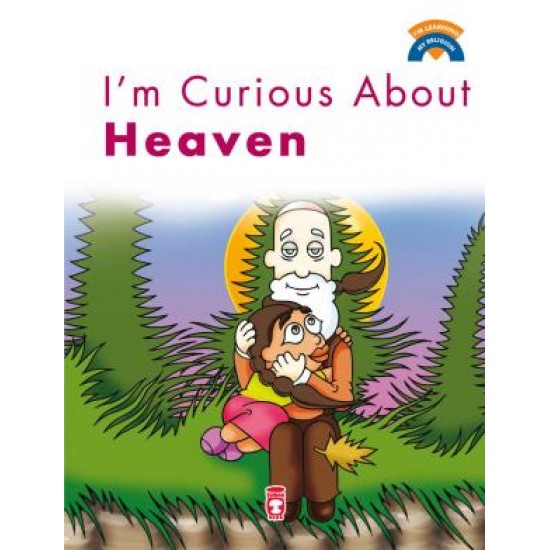 Im Curious About Heaven - Cenneti Merak Ediyorum (İngilizce)