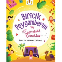 Biricik Peygamberim ve Onun Çağındaki Çocuklar