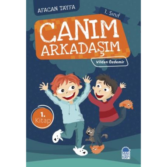 Afacan Tayfa 1. Sınıf - Canım Arkadaşım