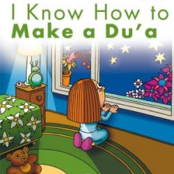 I Know How To Make A Dua - Dua Etmeyi Biliyorum (İngilizce)