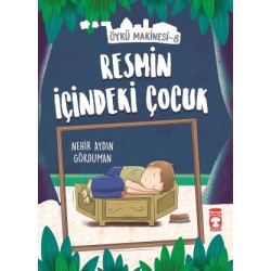 Resmin İçindeki Çocuk - Öykü Makinesi 8