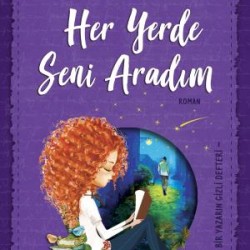 Her Yerde Seni Aradım