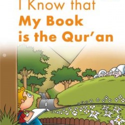 I Know That My Book Is Quran - Kitabımın Kuran Olduğunu Biliyorum (İngilizce)