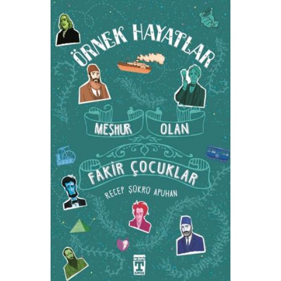 Meşhur Olan Fakir Çocuklar - Örnek Hayatlar