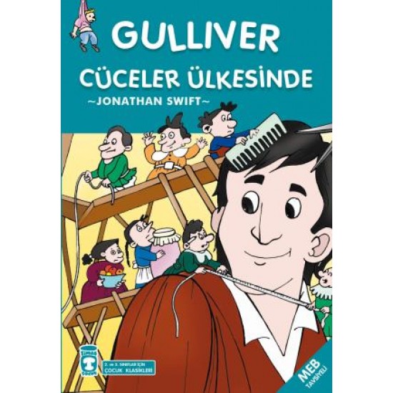 Gulliver Cüceler Ülkesinde (Çocuk Klasikleri) Gulliver Cüceler Ülkesinde (Çocuk Klasikleri)