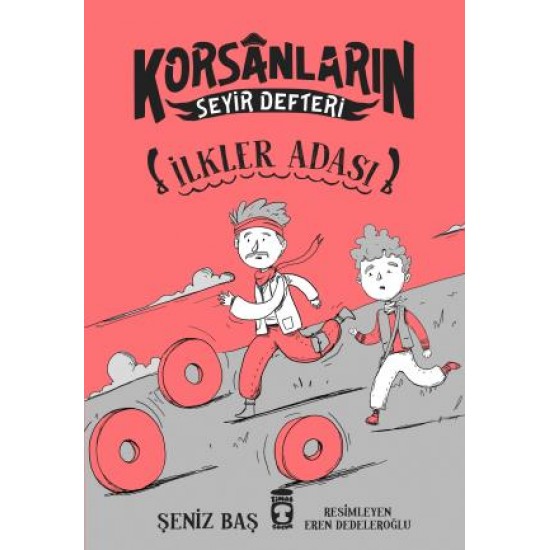 İlkler Adası - Korsanların Seyir Defteri İlkler Adası - Korsanların Seyir Defteri