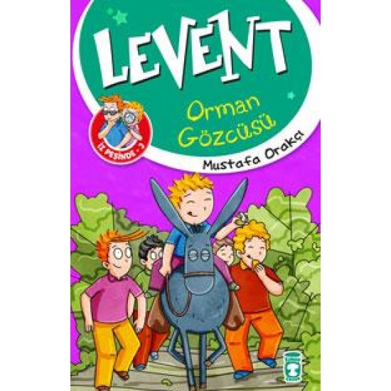 Levent Orman Gözcüsü - Levent İz Peşinde 3 Levent Orman Gözcüsü - Levent İz Peşinde 3