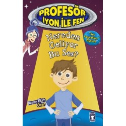 Nereden Geliyor Bu Ses? - Profesör İyon İle Fen 2