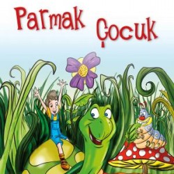 Parmak Çocuk - Dünya Masalları 2