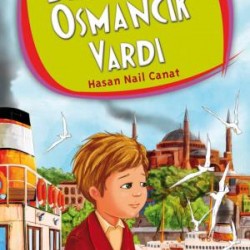 Bir Küçük Osmancık Vardı