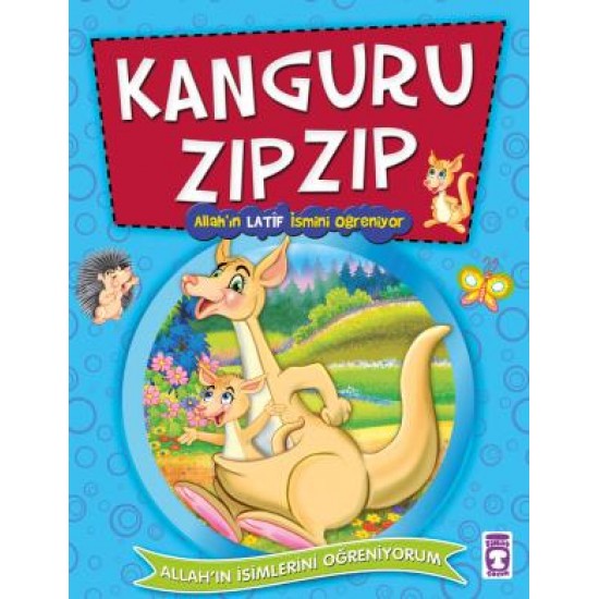 Kanguru Zıpzıp Allahın Latif İsmini Öğreniyor - Allahın İsimlerini Öğreniyorum 2