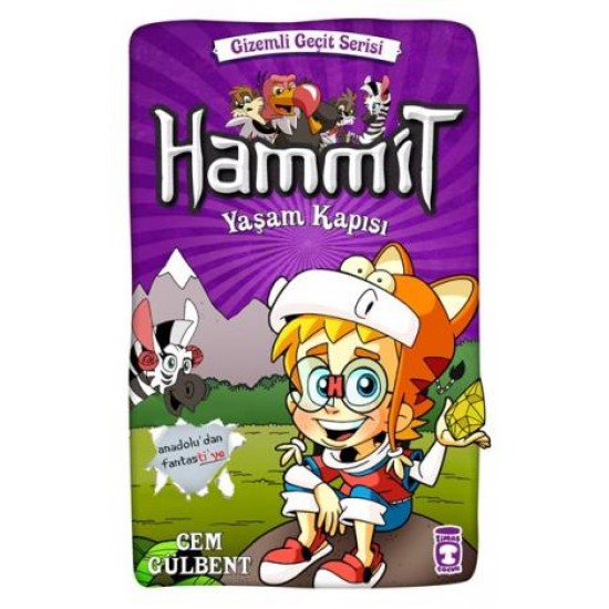 Hammit Yaşam Kapısı - Gizemli Geçit Serisi Hammit Yaşam Kapısı - Gizemli Geçit Serisi