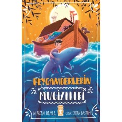 Peygamberlerin Mucizeleri