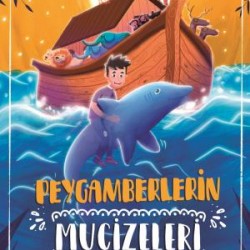 Peygamberlerin Mucizeleri