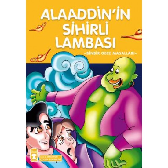 Alaaddinin Sihirli Lambası (Çocuk Klasikleri)