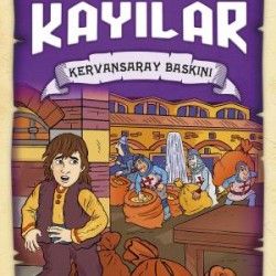 Kervansaray Baskını - Küçük Kayılar
