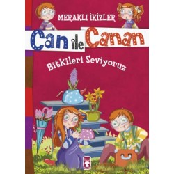 Bitkileri Seviyoruz - Meraklı İkizler Can İle Canan