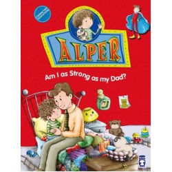 Alper Am I As Strong As My Dad? - Alper Babam Kadar Güçlü müyüm? (İngilizce)