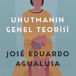 Unutmanın Genel Teorisi