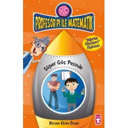 Süper Güç Peşinde - Profesör Pi İle Matematik 2