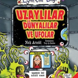 Uzaylılar Dünyalılar ve Ufolar