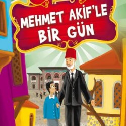 Mehmet Akifle Bir Gün - Ünlülerle Bir Gün 1
