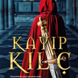 Kayıp Kılıç (Sert Kapak)