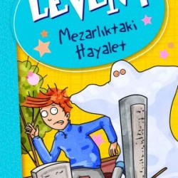 Levent Mezarlıktaki Hayalet - Levent ve Tayfası 1