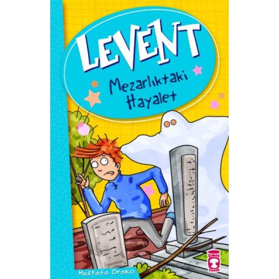 Levent Mezarlıktaki Hayalet - Levent ve Tayfası 1 Levent Mezarlıktaki Hayalet - Levent ve Tayfası 1