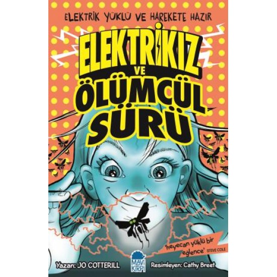 Elektrikız Ve Ölümcül Sürü Elektrikız Ve Ölümcül Sürü