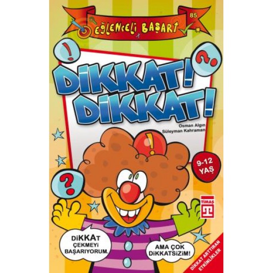 Dikkat Dikkat Dikkat Dikkat