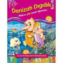 Denizatı Dıgıdık Allahın Şafi İsmini Öğreniyor - Allahın İsimlerini Öğreniyorum 1