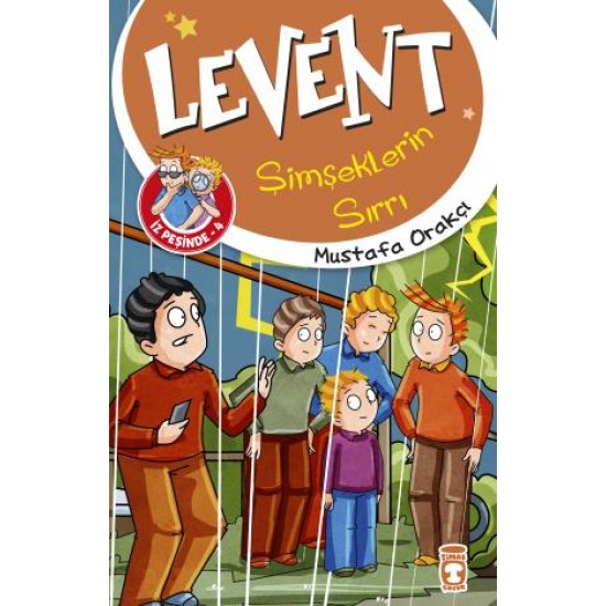 Levent Şimşeklerin Sırrı - Levent İz Peşinde 4 Levent Şimşeklerin Sırrı - Levent İz Peşinde 4