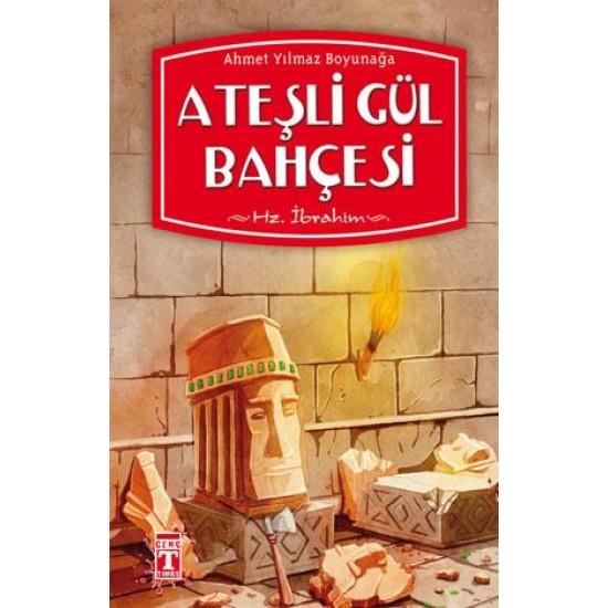 Ateşli Gül Bahçesi Ateşli Gül Bahçesi