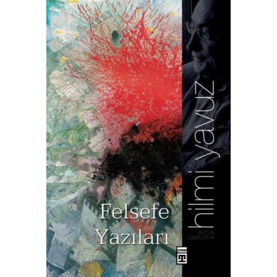 Felsefe Yazıları Felsefe Yazıları