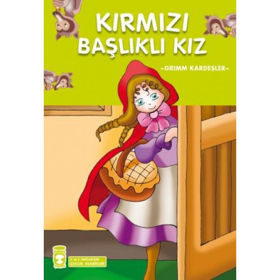 Kırmızı Başlıklı Kız (Çocuk Klasikleri) Kırmızı Başlıklı Kız (Çocuk Klasikleri)