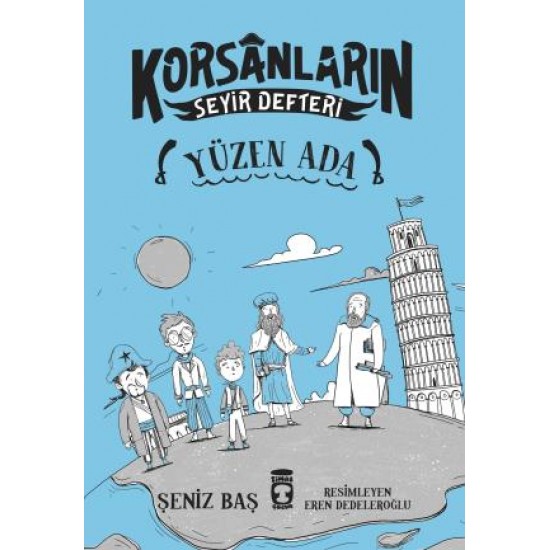 Yüzen Ada - Korsanların Seyir Defteri Yüzen Ada - Korsanların Seyir Defteri