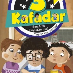 3 Kafadar Tekno Tim - Ben Artık Büyüdüm mü?