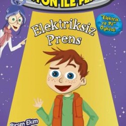 Elektriksiz Prens - Profesör İyon İle Fen 2