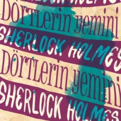 Sherlock Holmes 5- Dörtlerin Yemini (Portakal Kitap)