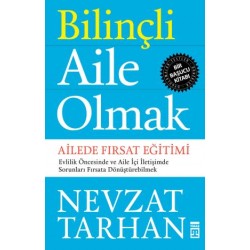 Bilinçli Aile Olmak