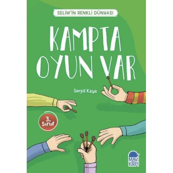 Kampta Oyun Var - Selimin Renkli Dünyası 3. Sınıf