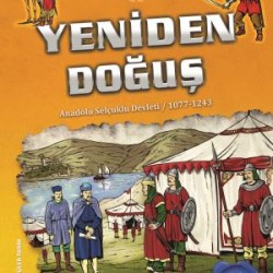 Yeniden Doğuş - Türk İslam Tarihi 9