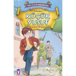 Küçük Yusuf - Kurtuluşun Kahramanları 1 (3)