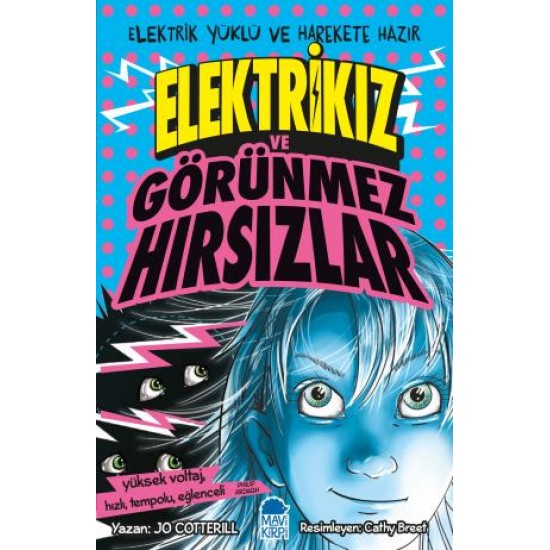 Elektrikız Ve Görünmez Hırsızlar Elektrikız Ve Görünmez Hırsızlar